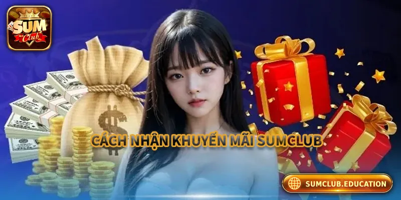 Hướng dẫn cách nhận khuyến mãi