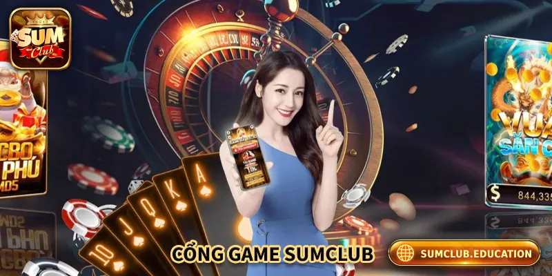Đôi nét về cổng game Sumclub